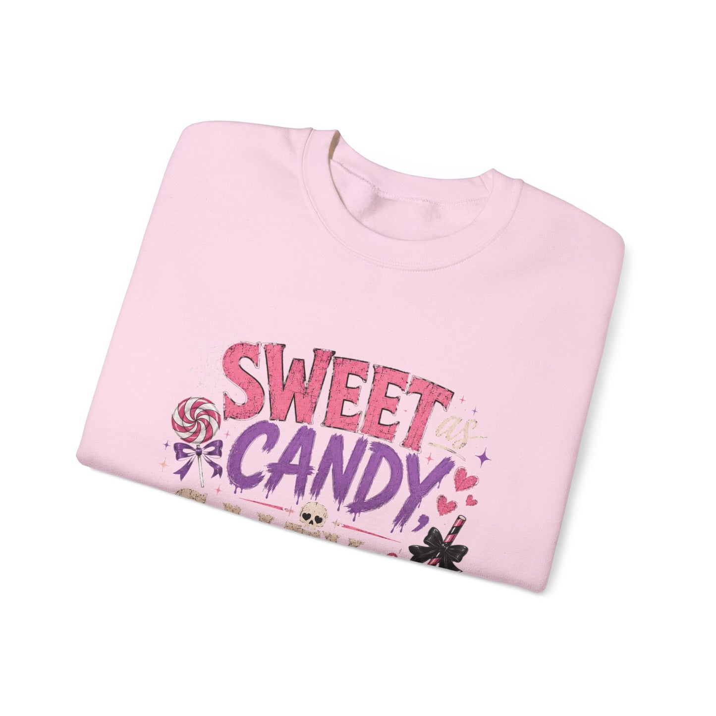 Sweet as Candy, Salty as Hell Crewneck Sweatshirt