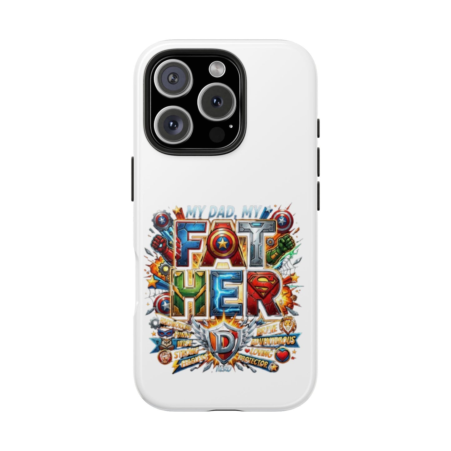 Tough Phone Case — 'My Dad, My Father' Superhero Collage Protective Cover