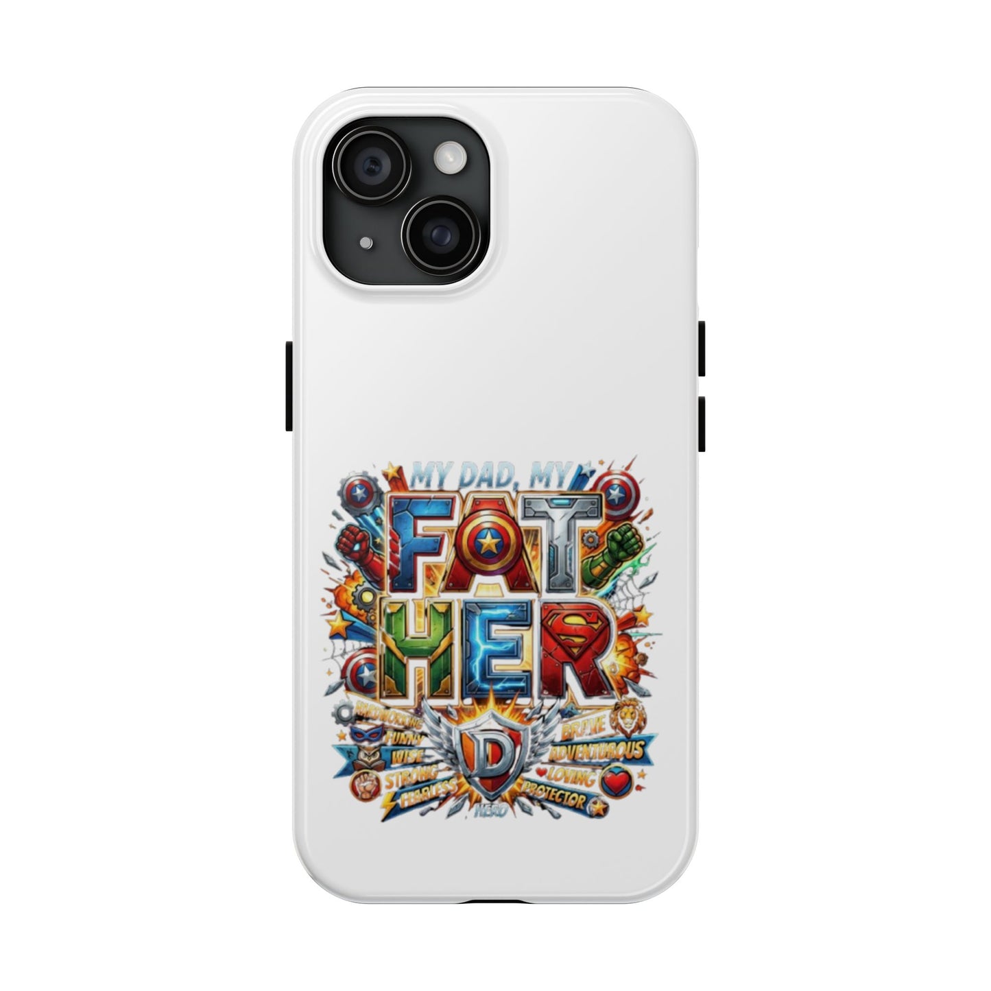 Tough Phone Case — 'My Dad, My Father' Superhero Collage Protective Cover