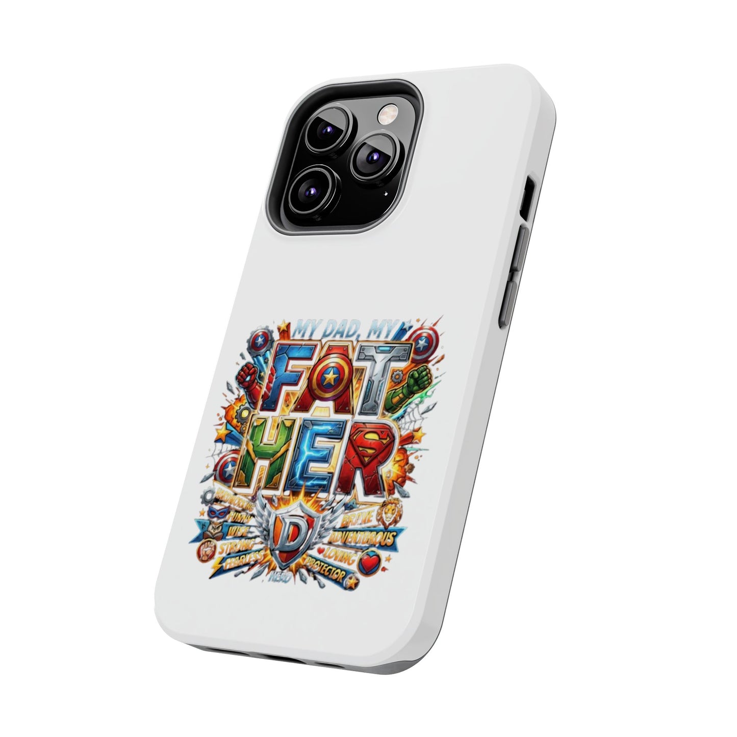Tough Phone Case — 'My Dad, My Father' Superhero Collage Protective Cover