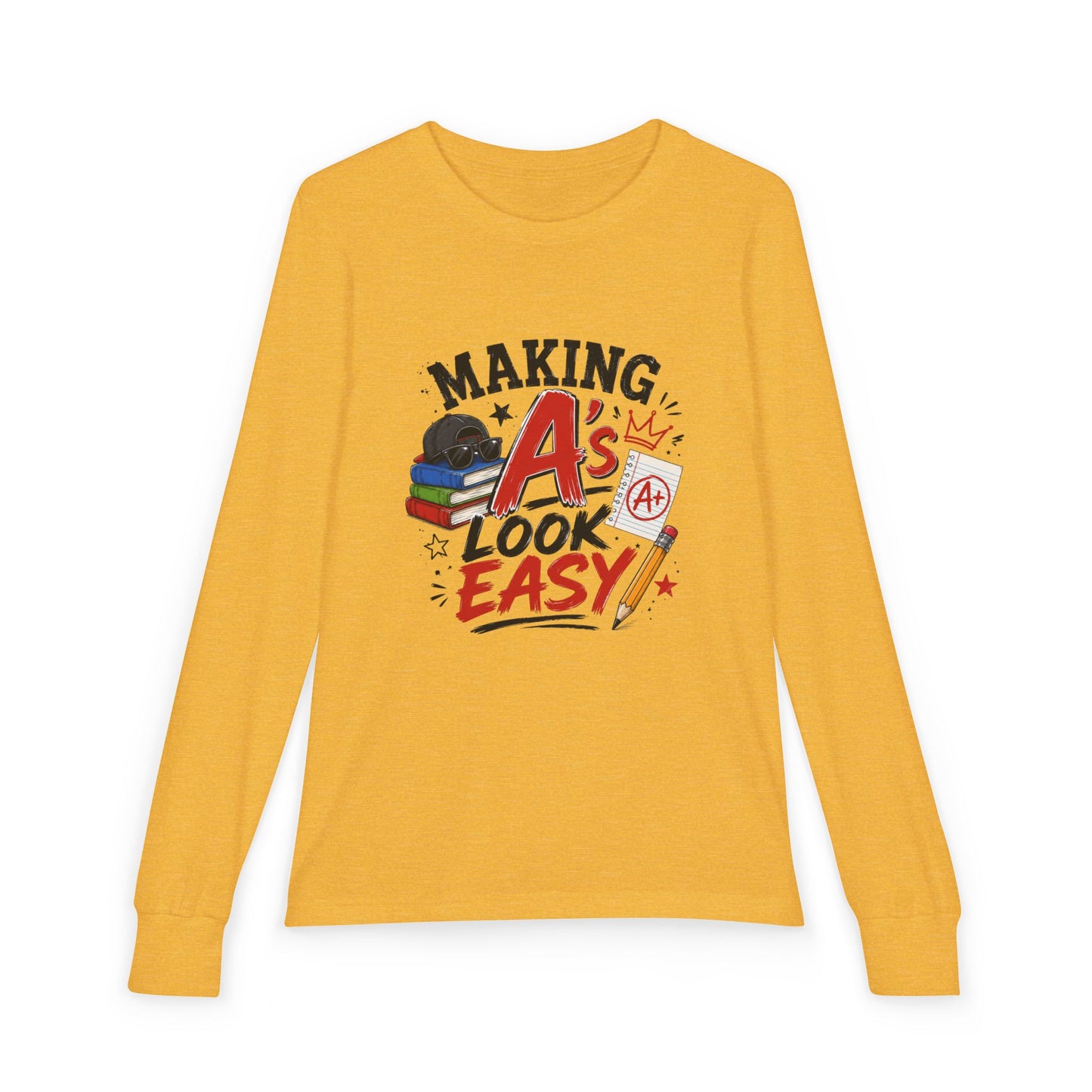Making A's Look Easy Youth Long Sleeve Tee