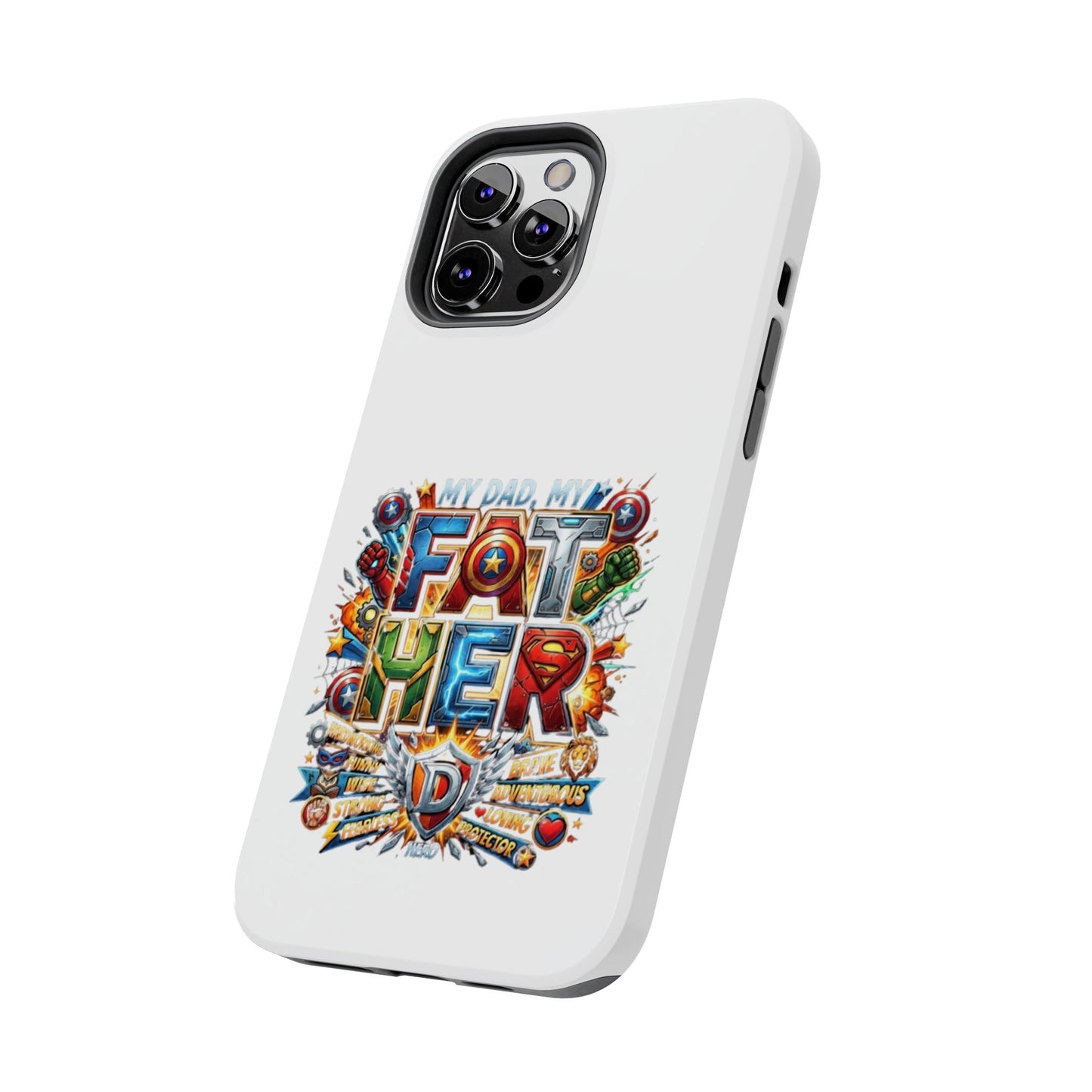 Tough Phone Case — 'My Dad, My Father' Superhero Collage Protective Cover