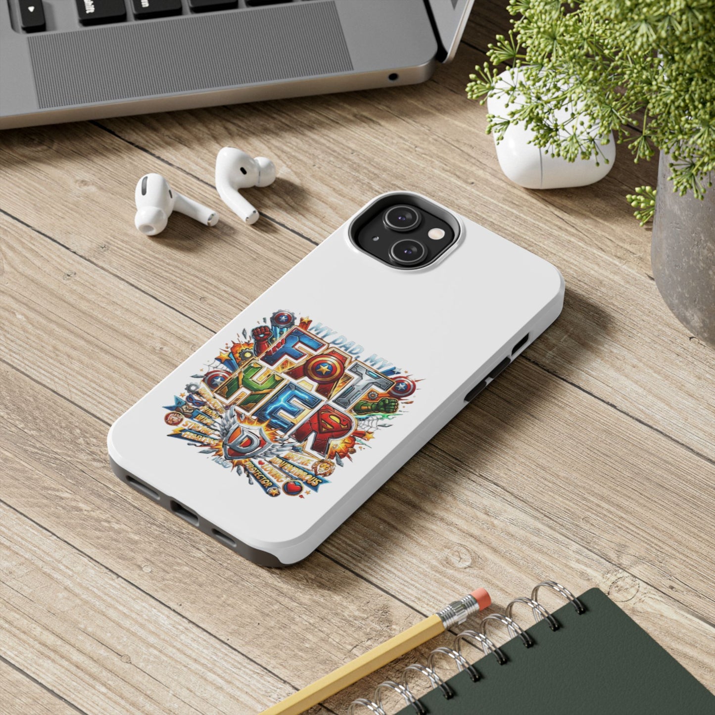 Tough Phone Case — 'My Dad, My Father' Superhero Collage Protective Cover