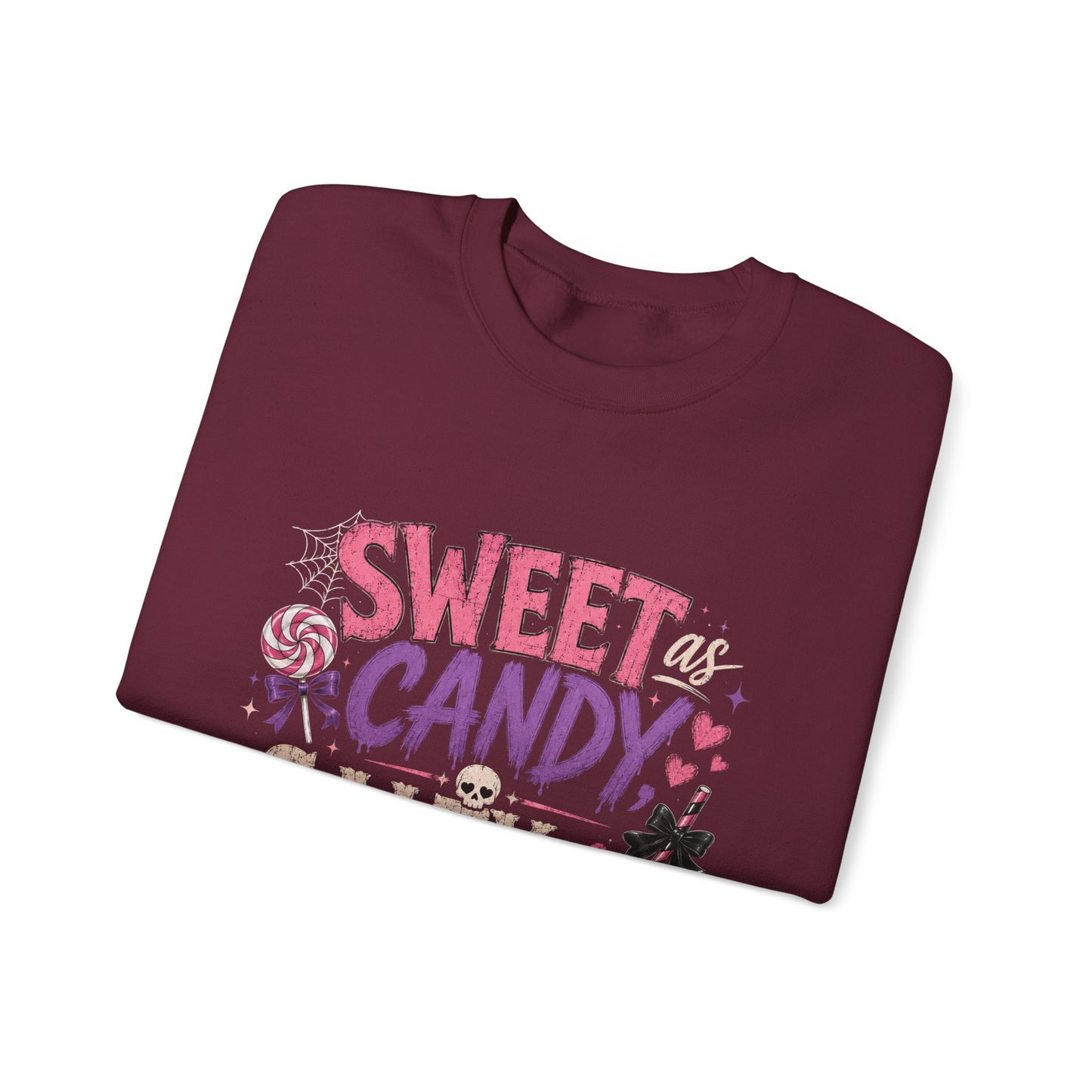 Sweet as Candy, Salty as Hell Crewneck Sweatshirt