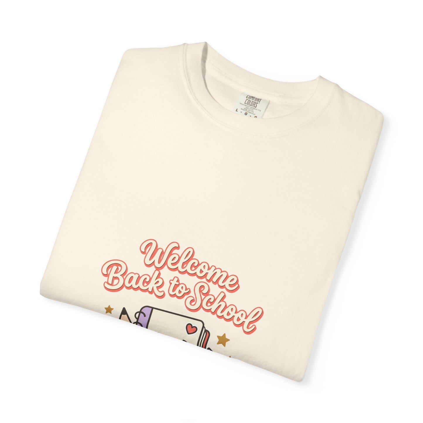 "Welcome Back to School" Graphic Tee