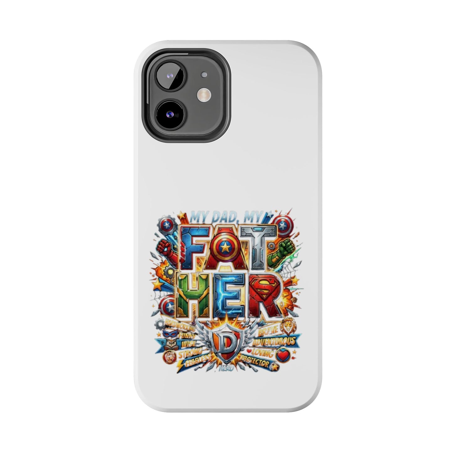 Tough Phone Case — 'My Dad, My Father' Superhero Collage Protective Cover