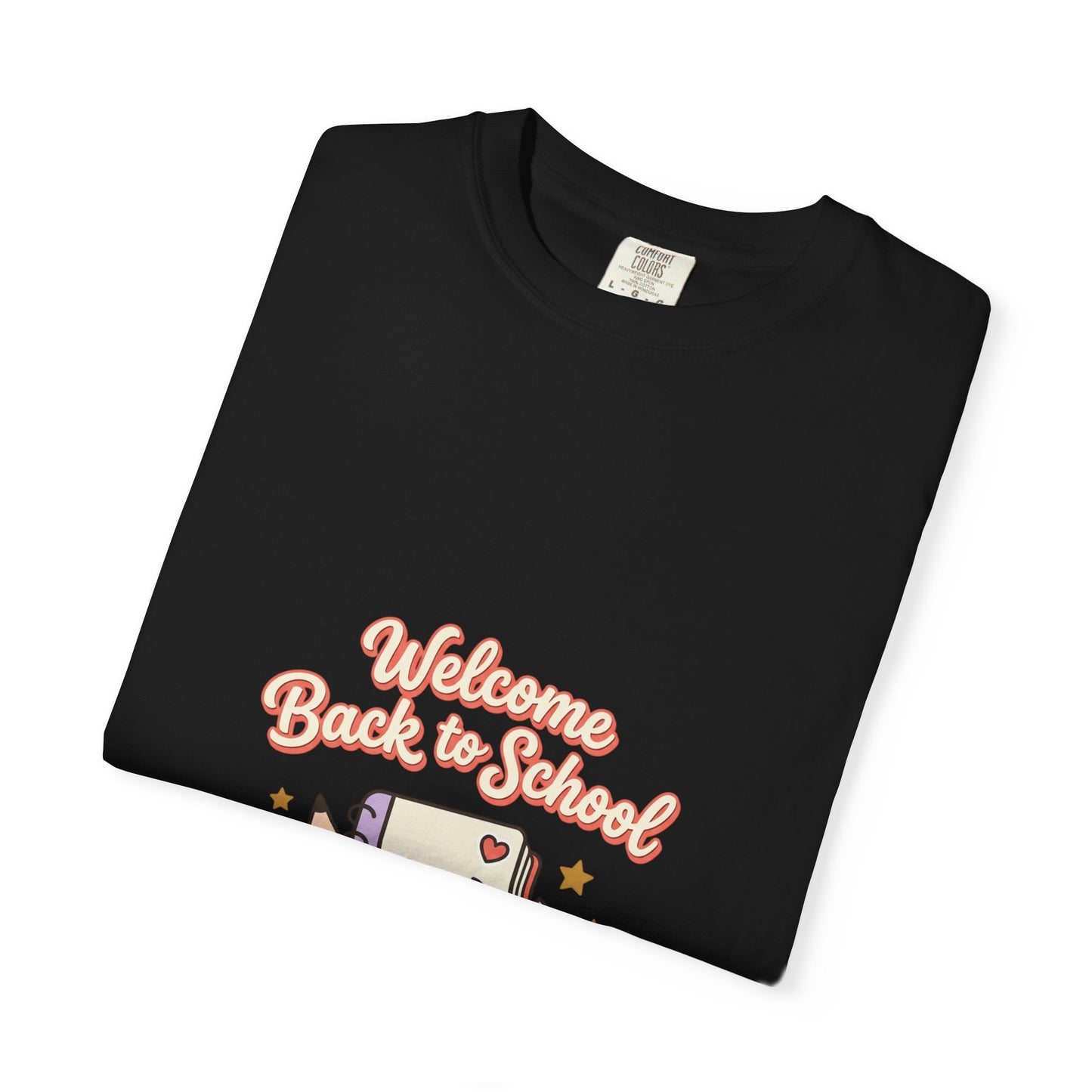 "Welcome Back to School" Graphic Tee