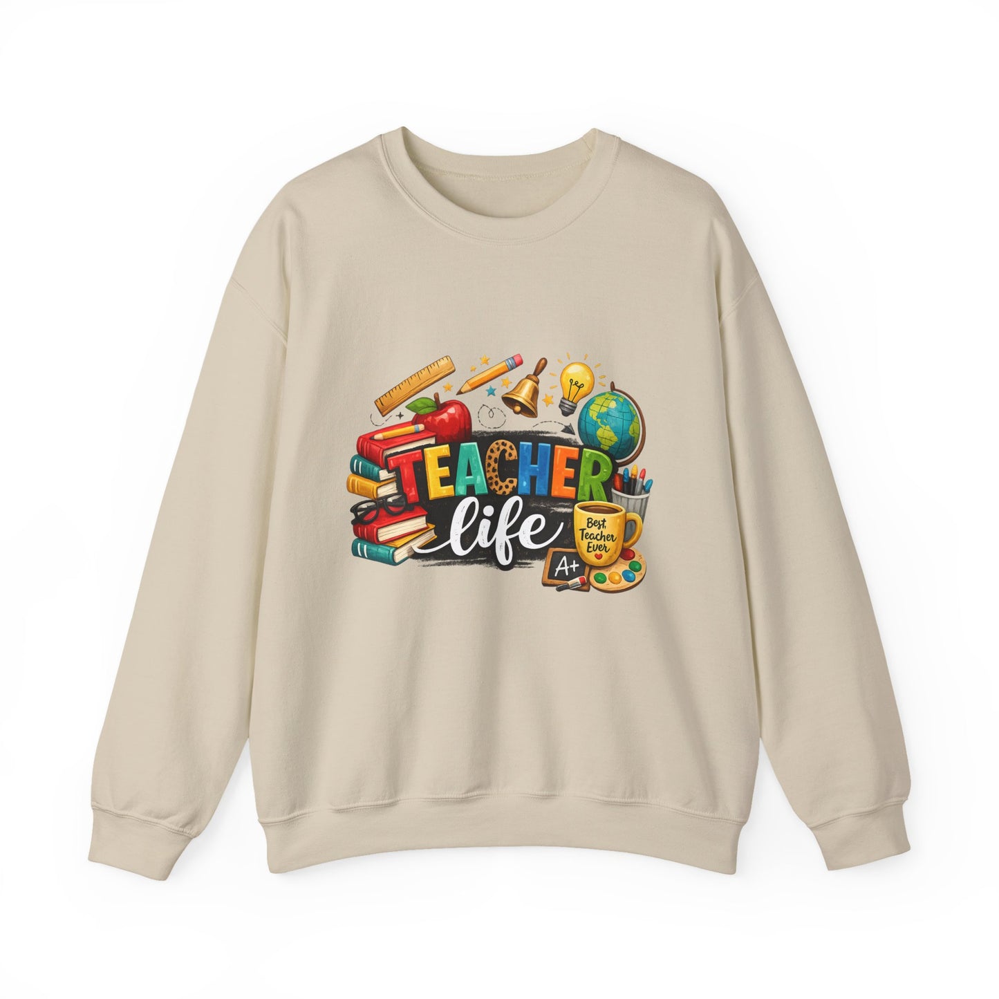 Teacher Life Sweatshirt