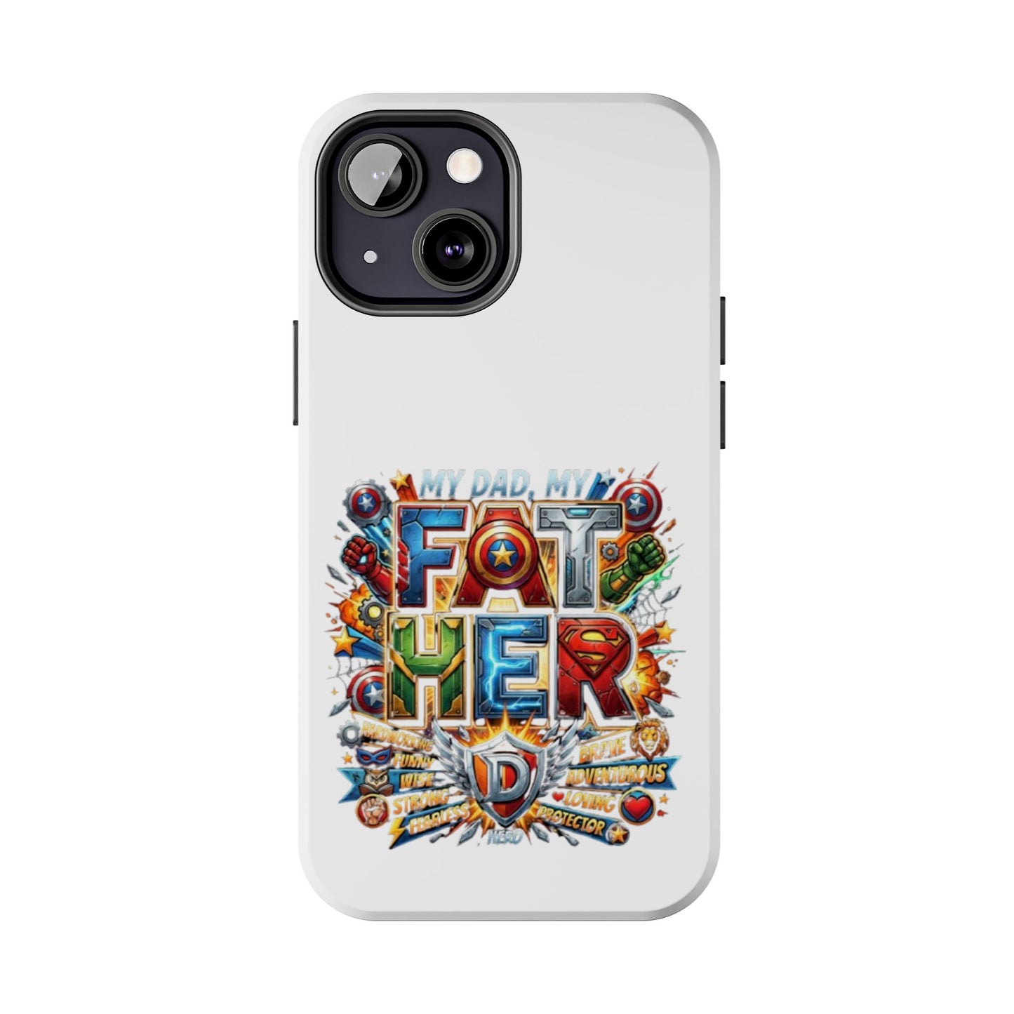 Tough Phone Case — 'My Dad, My Father' Superhero Collage Protective Cover