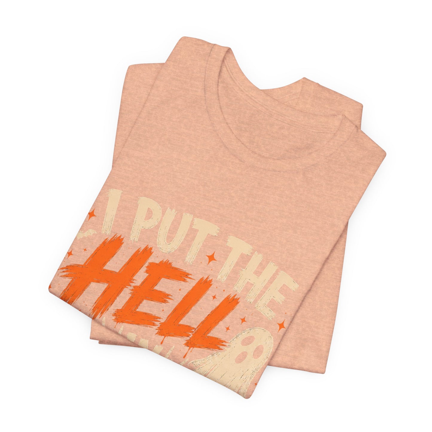 Halloween T-Shirt - "I Put the Hell in Halloween" Ghost Graphic Tee