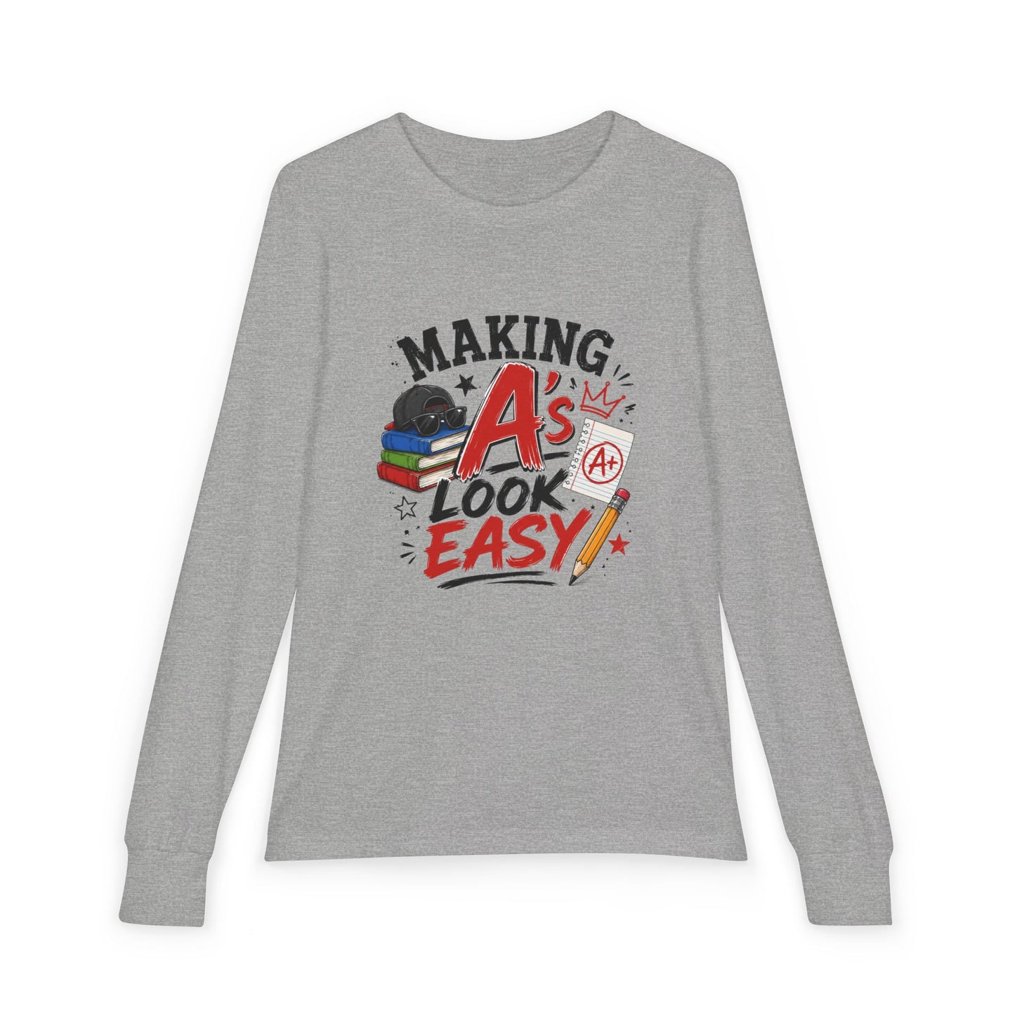 Making A's Look Easy Youth Long Sleeve Tee