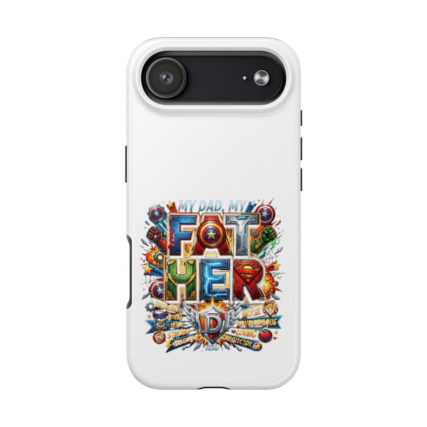 Tough Phone Case — 'My Dad, My Father' Superhero Collage Protective Cover