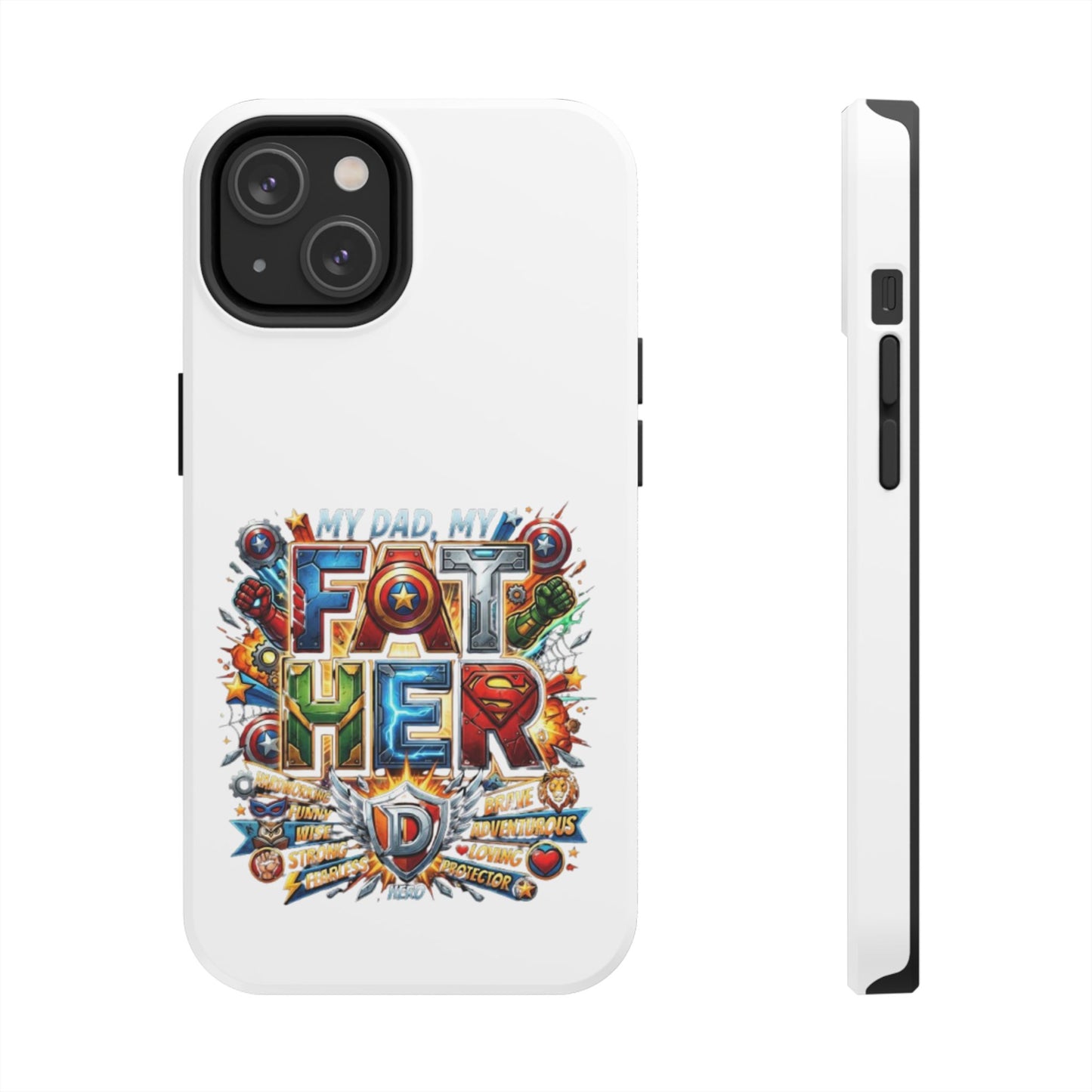 Tough Phone Case — 'My Dad, My Father' Superhero Collage Protective Cover