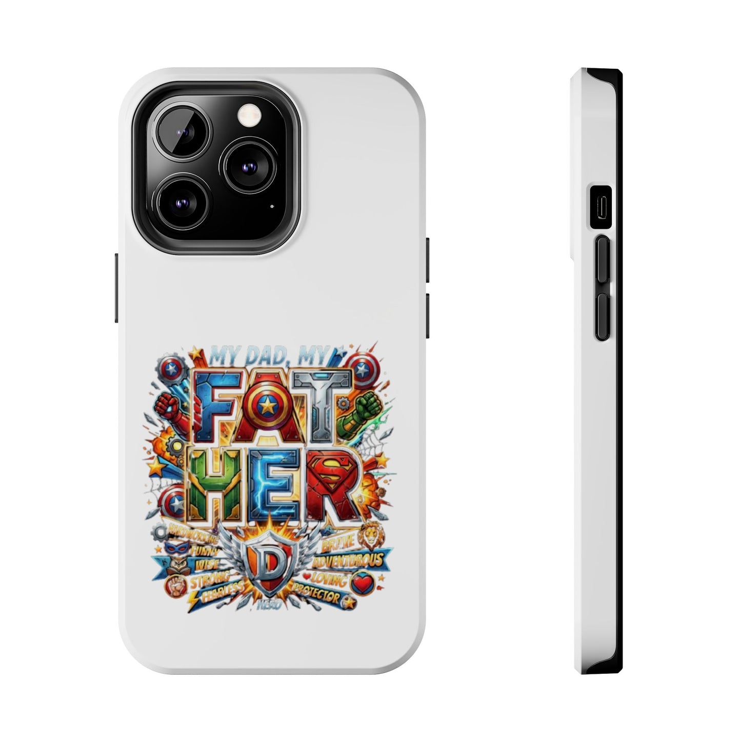 Tough Phone Case — 'My Dad, My Father' Superhero Collage Protective Cover
