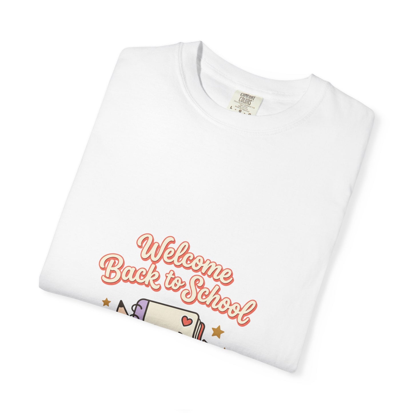 "Welcome Back to School" Graphic Tee