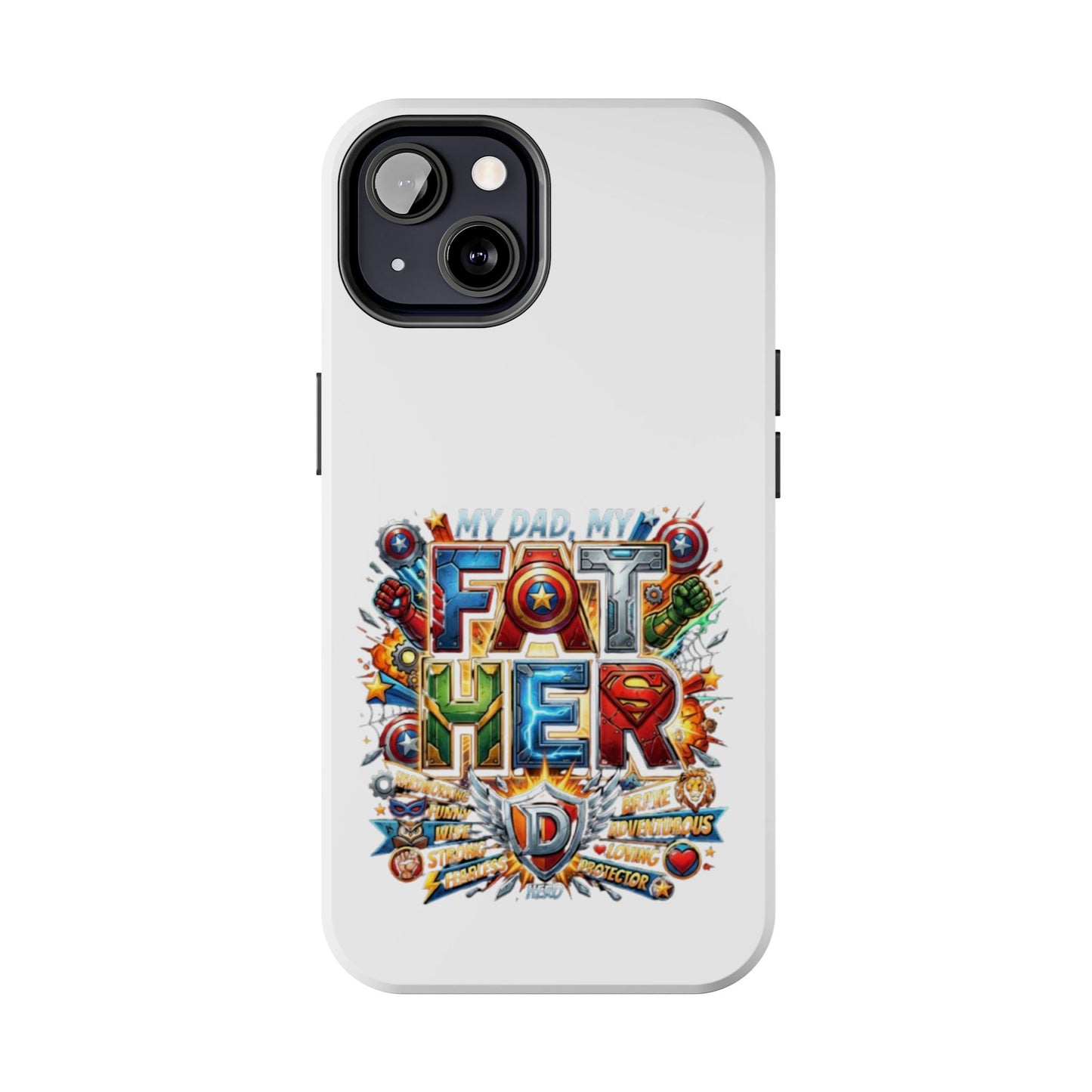 Tough Phone Case — 'My Dad, My Father' Superhero Collage Protective Cover
