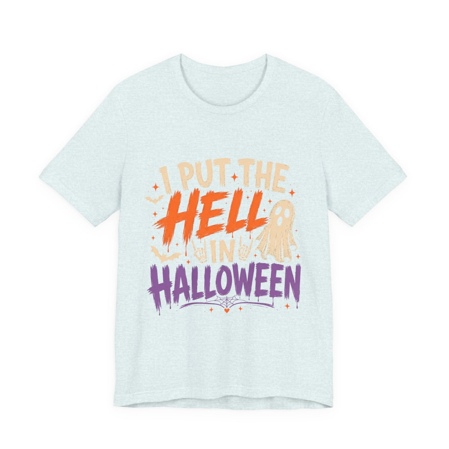 Halloween T-Shirt - "I Put the Hell in Halloween" Ghost Graphic Tee
