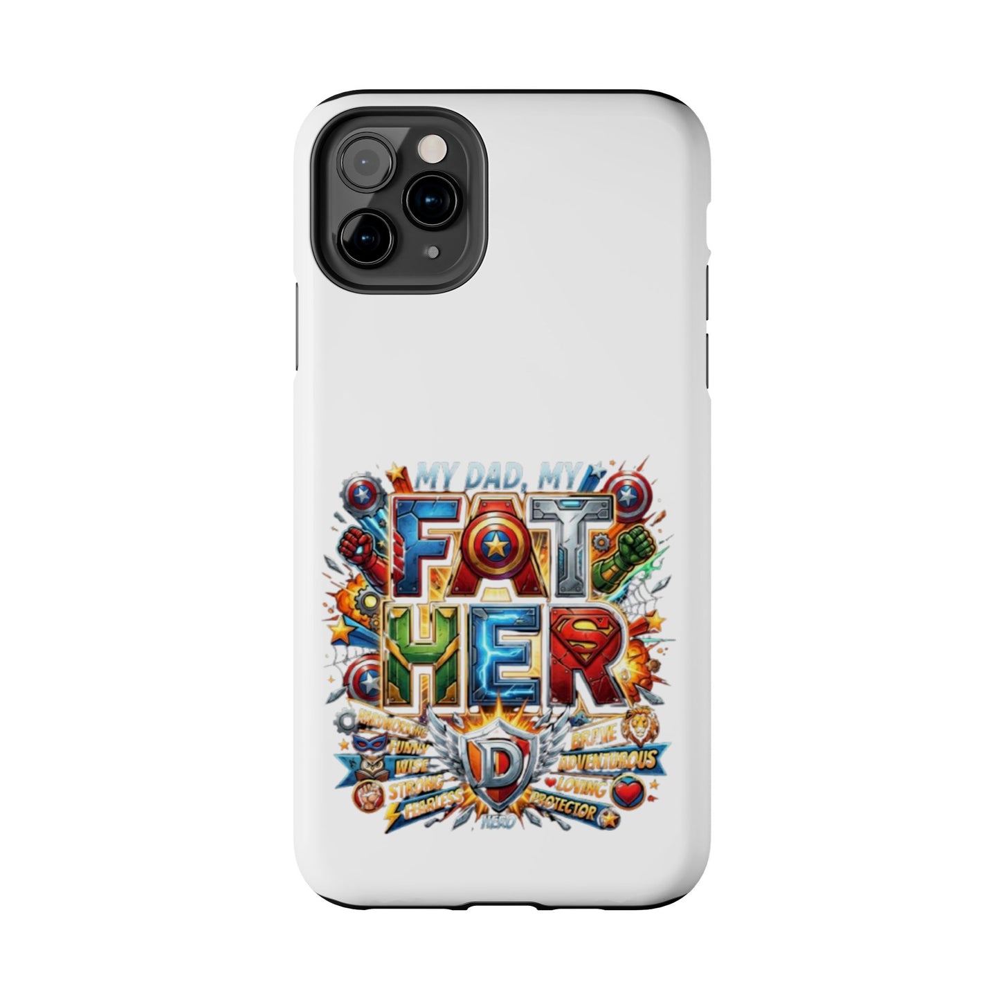 Tough Phone Case — 'My Dad, My Father' Superhero Collage Protective Cover