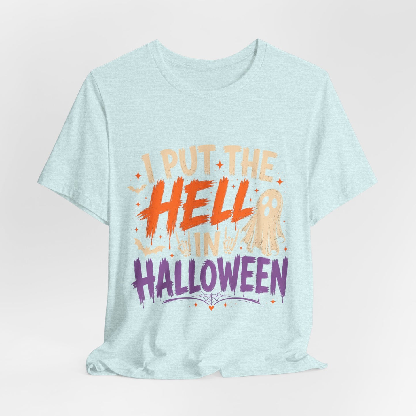Halloween T-Shirt - "I Put the Hell in Halloween" Ghost Graphic Tee