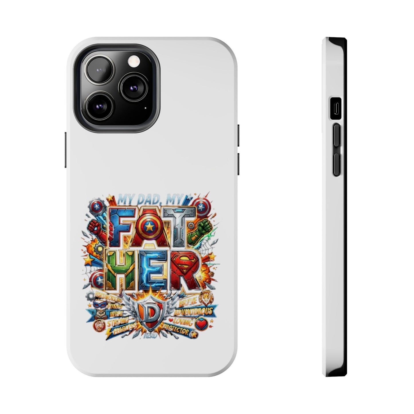 Tough Phone Case — 'My Dad, My Father' Superhero Collage Protective Cover