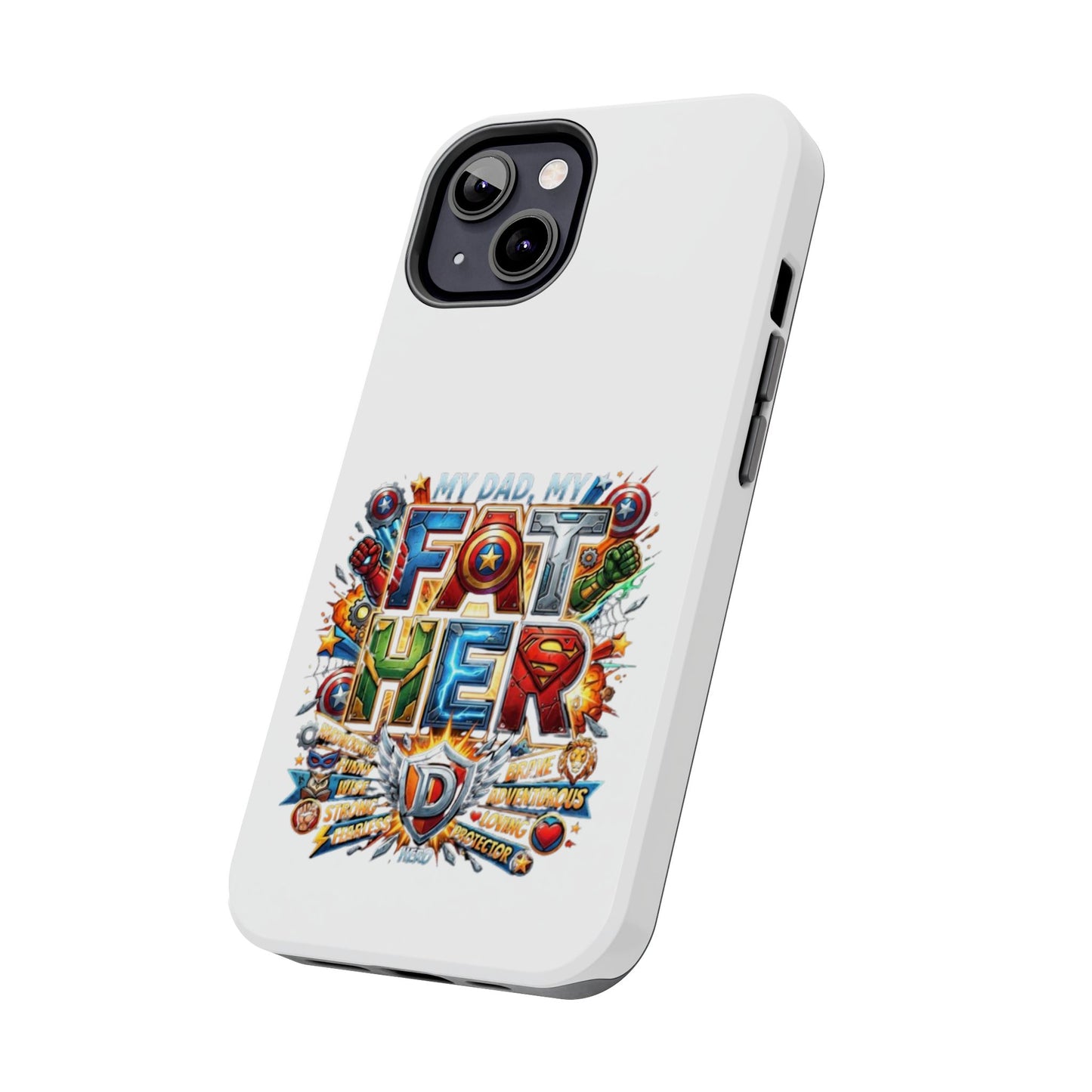 Tough Phone Case — 'My Dad, My Father' Superhero Collage Protective Cover