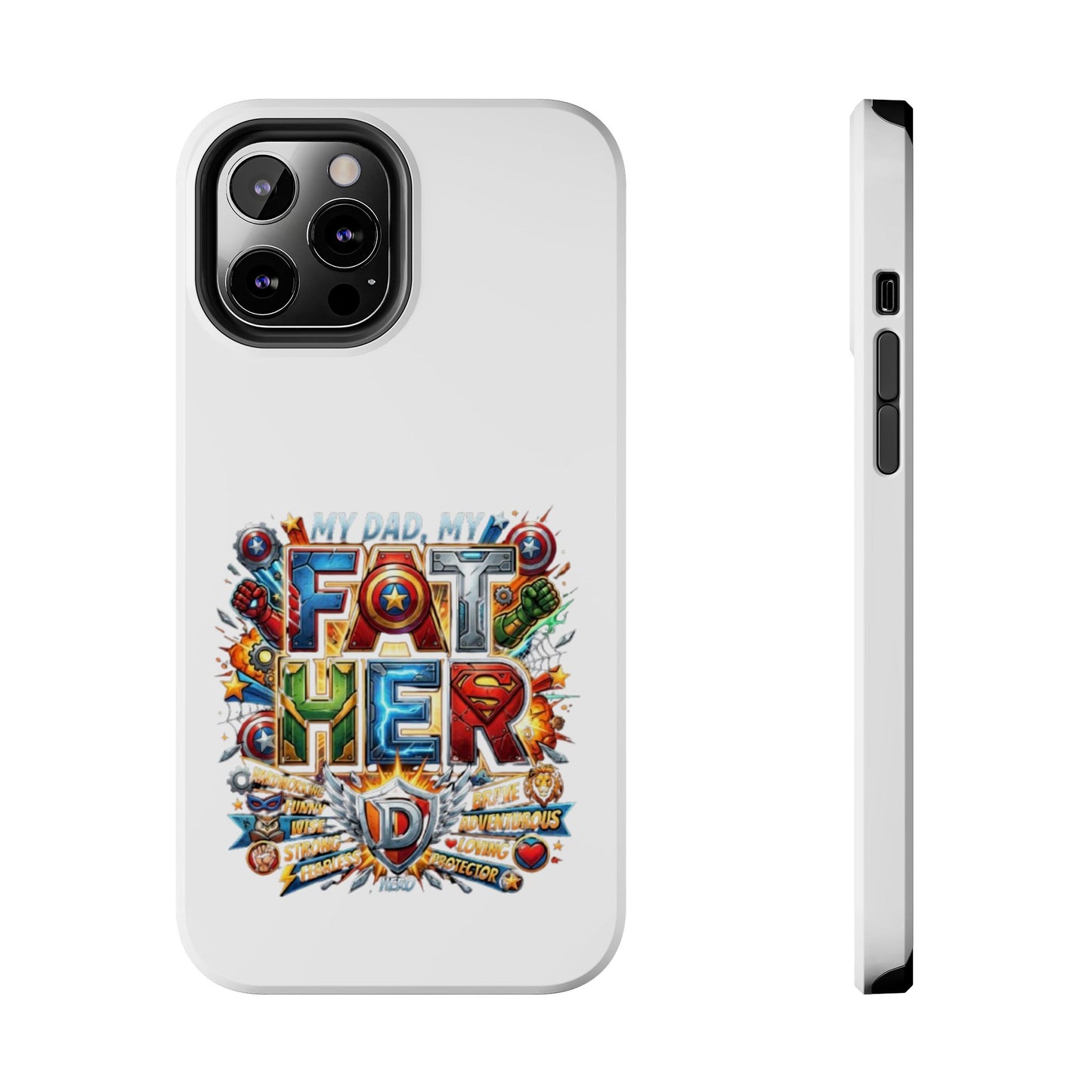 Tough Phone Case — 'My Dad, My Father' Superhero Collage Protective Cover